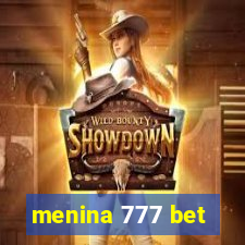 menina 777 bet